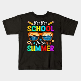 Bye Bye School Hello Summer Kids T-Shirt